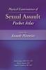 Physical Examinations of Sexual Assault Volume One