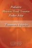 Pediatric Abusive Head Trauma Pocket Atlas Volume 1