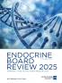 Endocrine Board Review 2025
