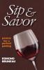 Sip & Savor - poems for a perfect pairing