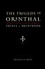 The Tragedy of Orenthal Prince of Brentwood