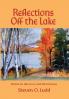 Reflections Off the Lake Poems on Life Love and Democracy