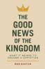 The Good News of the Kingdom