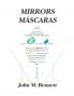 MIRRORS MÁSCARAS