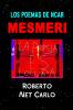 LOS POEMAS DE NCAR MESMERI