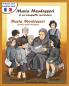 Maria Montessori Et Sa Tranquille Revolution - Maria Montessori and Her Quiet Revolution