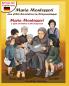 Maria Montessori eine stille Revolution im Klassenzimmer - Maria Montessori a Quiet Revolution in the Classroom
