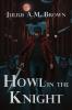 Howl in the Knight
