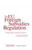 The EU Foreign Subsidies Regulation