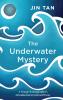The Underwater Mystery