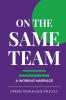 On the Same Team