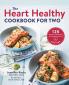 The Heart Healthy Cookbook for Two