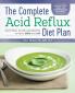 The Complete Acid Reflux Diet Plan