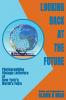 Looking Back at the Future