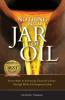 Nothing But a Jar of Oil