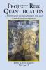 Project Risk Quantification Volume 2