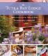 The Tutka Bay Lodge Cookbook