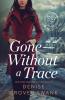 Gone Without a Trace