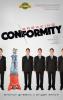 Breaking Conformity