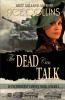 The Dead Can Talk In The President's Service Episode 6