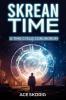Skrean Time