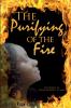 The Purifying Of The Fire