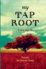 My Tap Root | Volume II