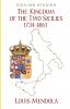 The Kingdom of the Two Sicilies 1734-1861