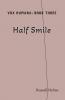 Half Smile