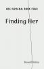 Finding Her