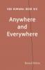 Anywhere and Everywhere