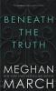 Beneath The Truth