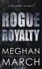 Rogue Royalty