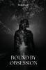 Bound by Obsession