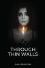 Through Thin Walls