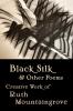 Black Silk and Other Poems