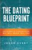 The Dating Blueprint (paperback)