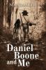 Daniel Boone and Me