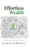 Effortless Wealth