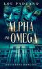 Alpha and Omega