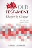 Old Testament Chapter By Chapter Volume One