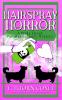Hairspray Horror Pride Street Book 4