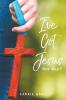 I've Got Jesus...Now What?