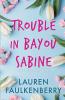 Trouble in Bayou Sabine