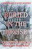 Buried In The House