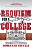 Requiem for a College