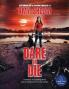 Dare Or DIe