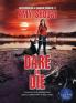 Dare Or Die