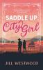 Saddle Up City Girl