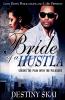 Bride Of A Hustla